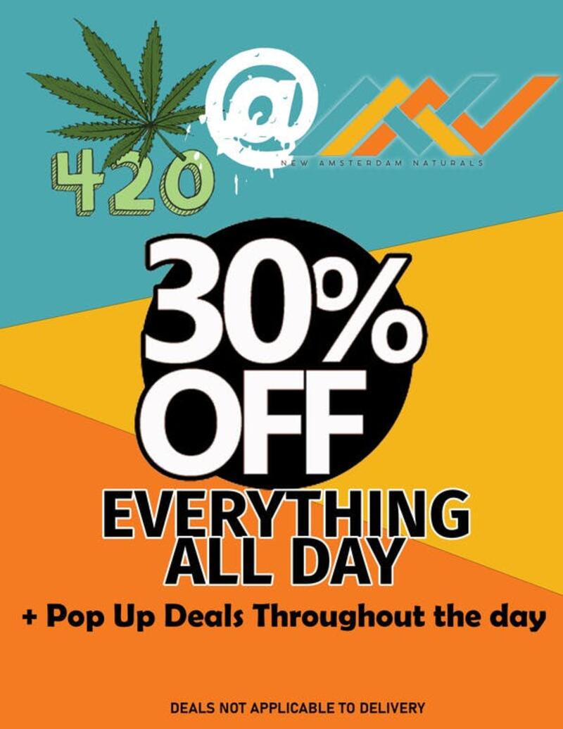 420 - 30 percent off everything