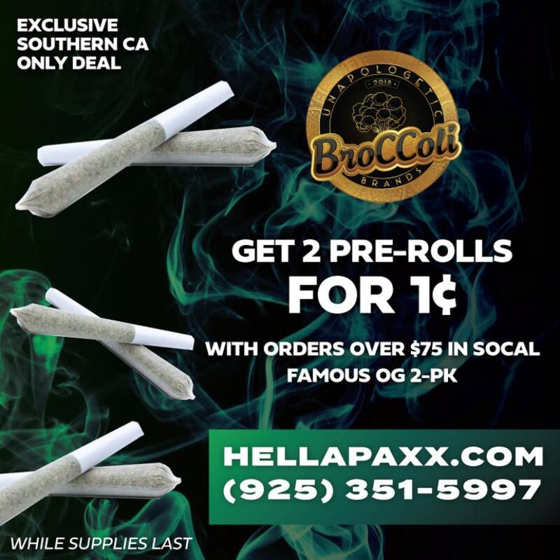 Purchase $75 or more before tax and get 2 Famous OG pre rolls for 1 penny.