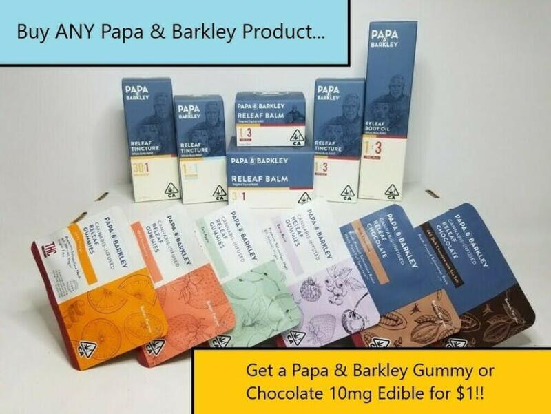 !! Special !! Buy ANY Papa & Barkley Product, get a 10mg Papa & Barkley Gummy or Chocolate for $1 !!