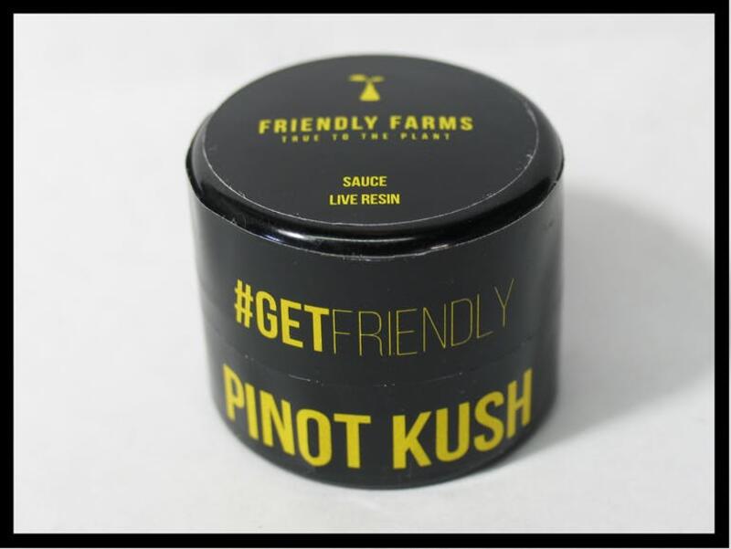 Friendly Farms - Pinot Kush Sauce $50 gram
